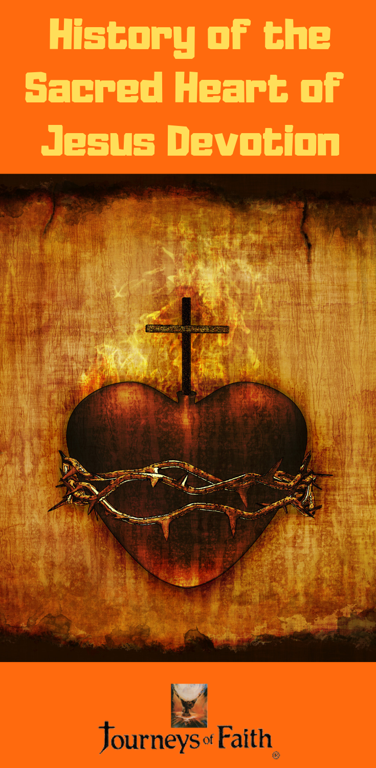 History of the Sacred Heart Of Jesus Devotion | Margaret Mary Alacoque
