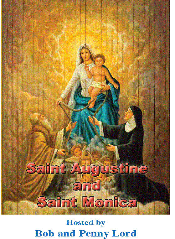 Saint Augustine & Saint Monica DVD by Bob and Penny Lord, New - Journeys of Faith