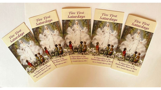 The Five First Saturdays In Reparation to the Immaculate Heart 4 Panel 5 Pack - Bob and Penny Lord Journeys of Faith