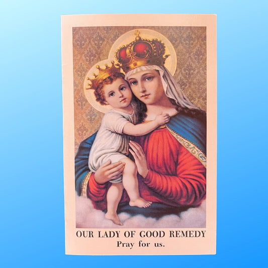 Our Lady of Good Remedy Novena Prayer Card - Bob and Penny Lord Journeys of Faith