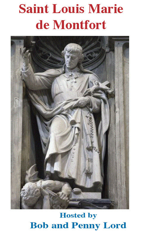 Saint Louis Marie de Montfort DVD by Bob & Penny Lord, New