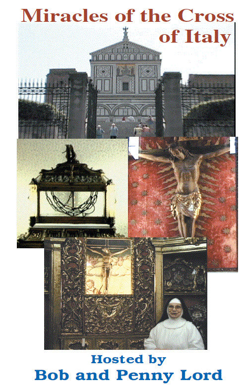Miracles of the Cross of Italy DVD, hosted by Bob and Penny Lord, New