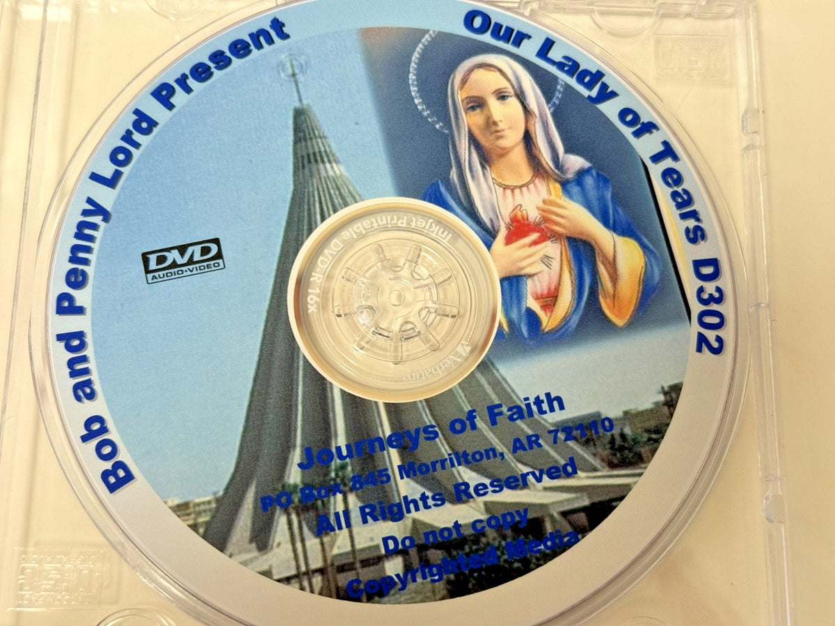 Our Lady of Tears DVD by Bob & Penny Lord, New #D302