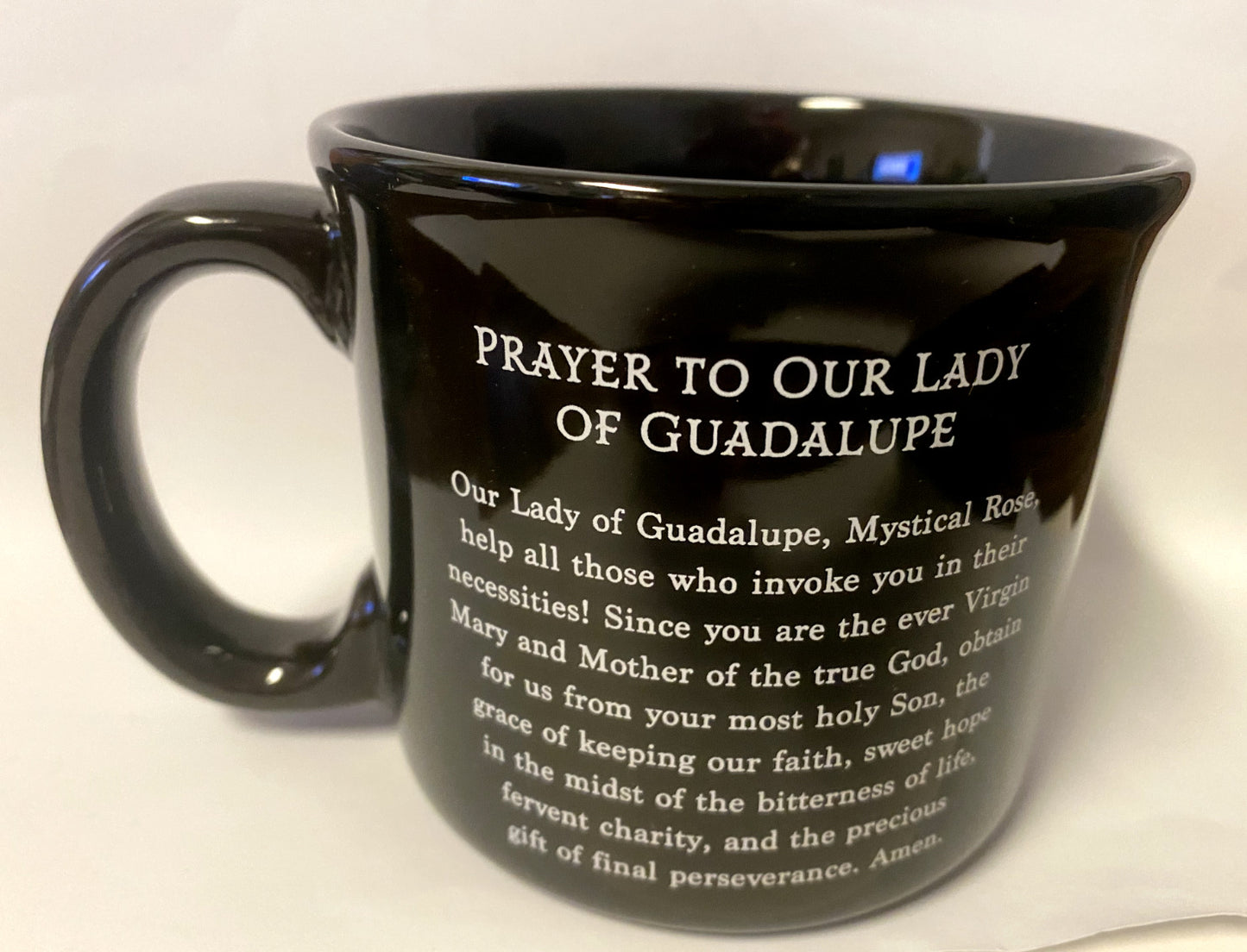 Our Lady of Guadalupe 13 oz. Cup/Mug with prayer, New #051 - Bob and Penny Lord Journeys of Faith
