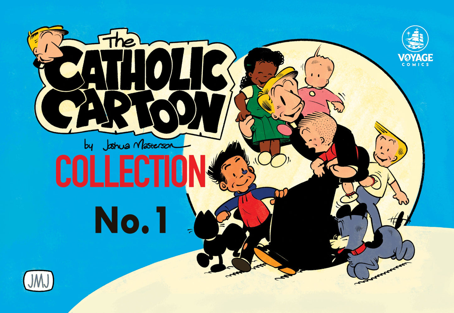 The Catholic Cartoon Collection: No. 1 - Journeys of Faith