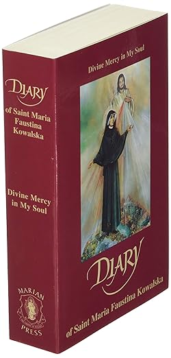 Diary of Sister Faustina Kowalska - Journeys of Faith