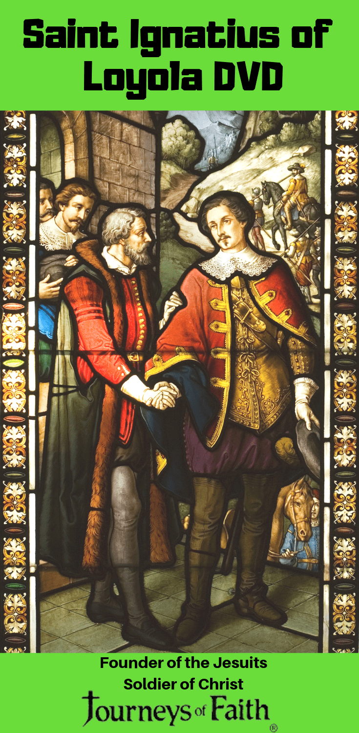 Saint Ignatius of Loyola DVD - Bob and Penny Lord