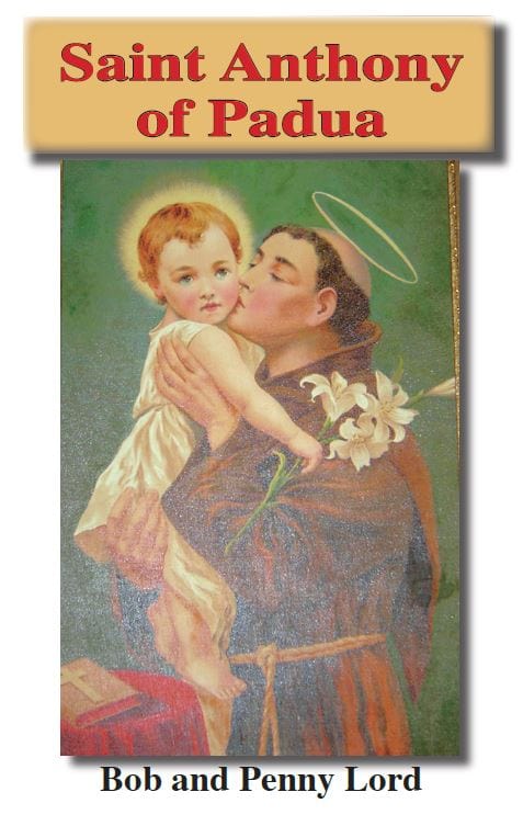 Saint Anthony of Padua ebook pdf - Bob and Penny Lord