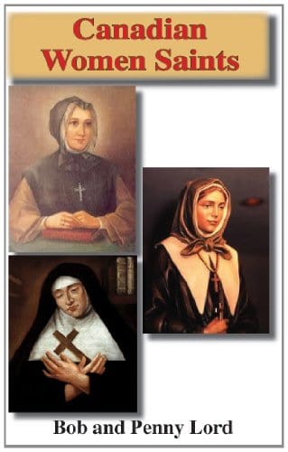 Canadian Women Saints Minibook - Bob and Penny Lord