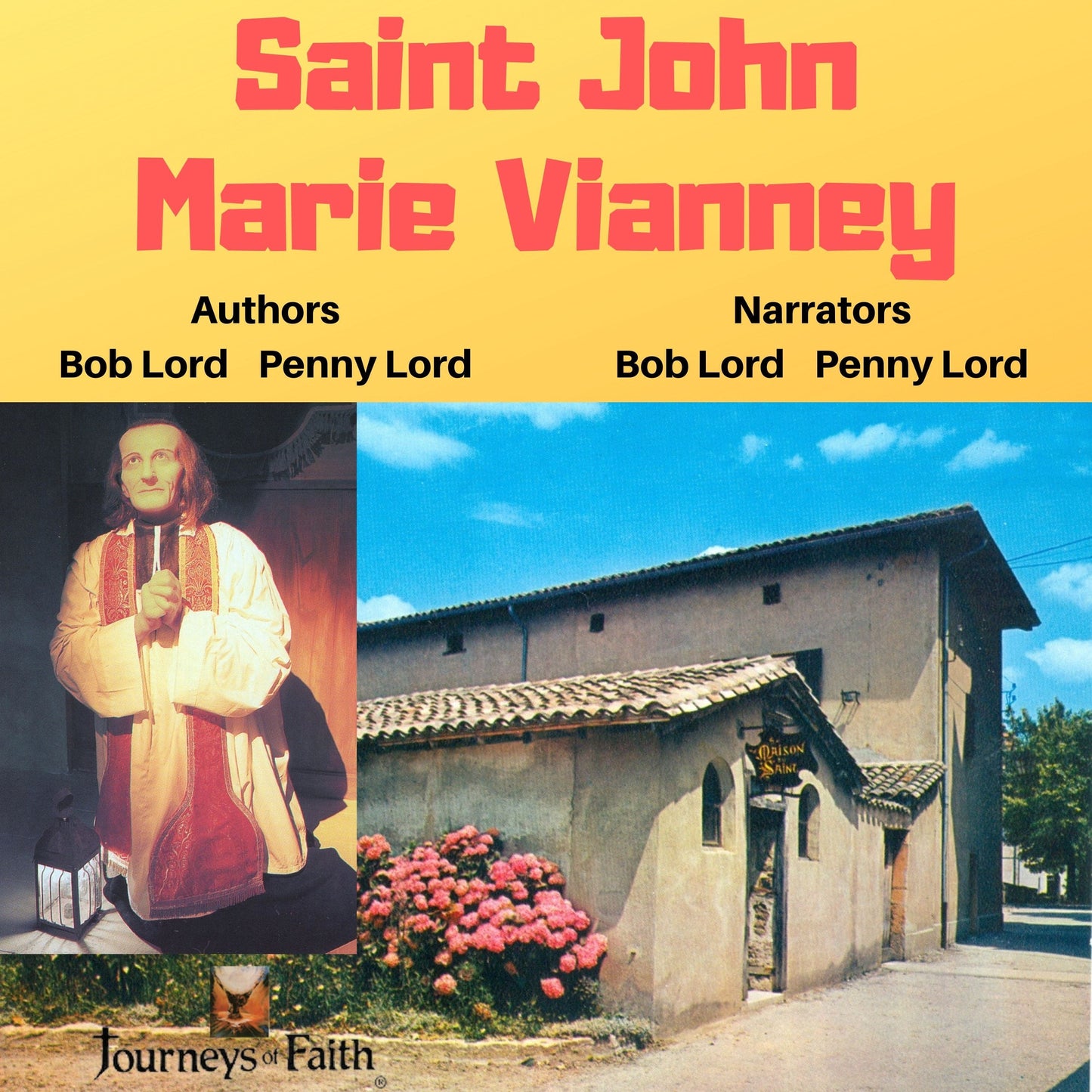 Saint John Vianney Audio CD by Bob and Penny Lord Ministry showing the CD case with religious artwork and title.