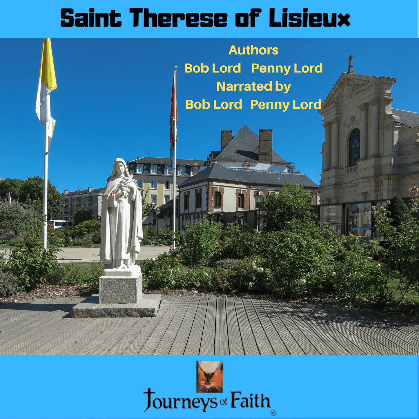 Saint Therese of Lisieux Audio CD by Bob and Penny Lord Ministry, showing the CD case with religious artwork and title.