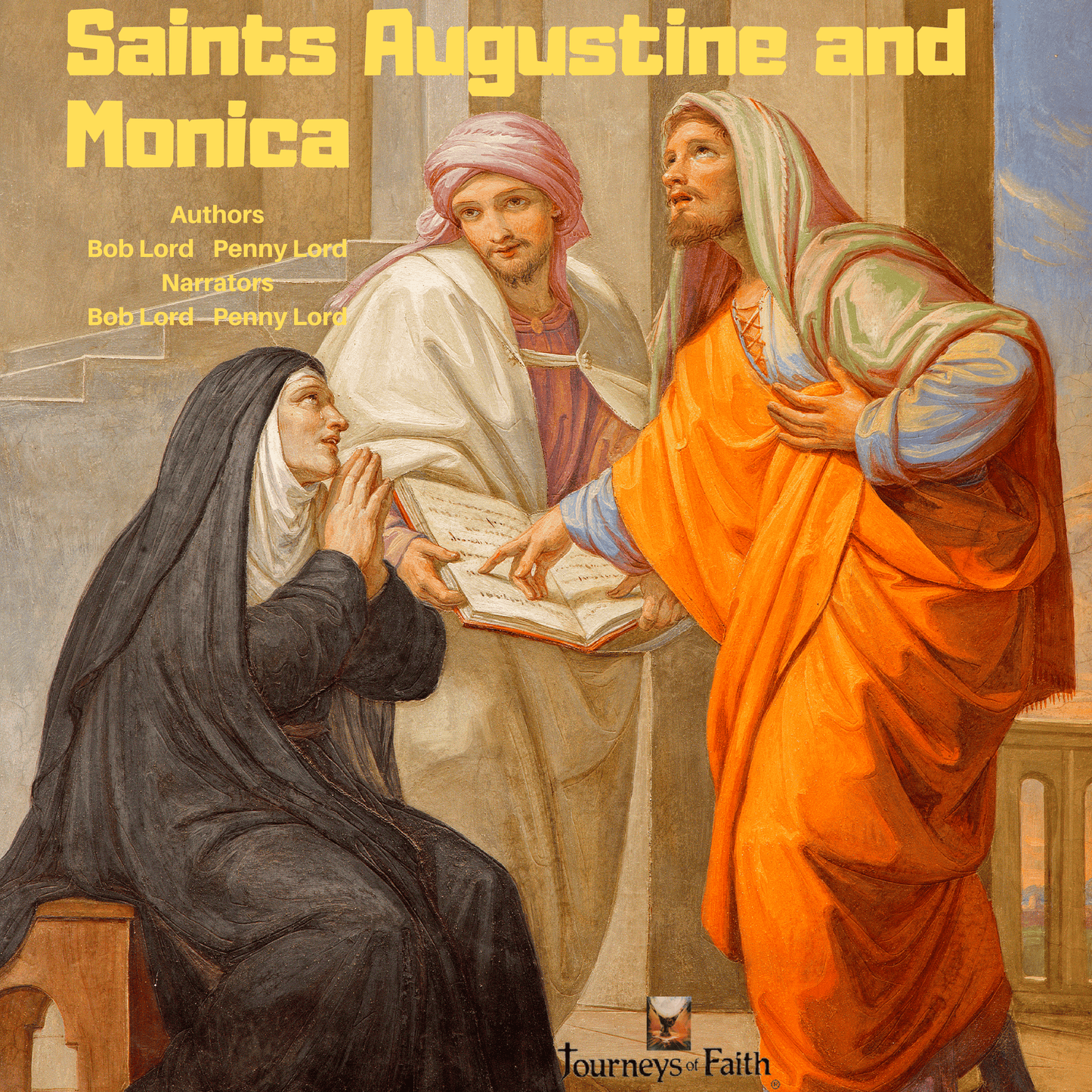 Audio CD of Saints Augustine and Monica by Bob and Penny Lord Ministry, featuring religious teachings and saintly stories.