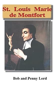 St. Louis de Montfort minibook by Bob and Penny Lord featuring a small religious book with cover art and title.