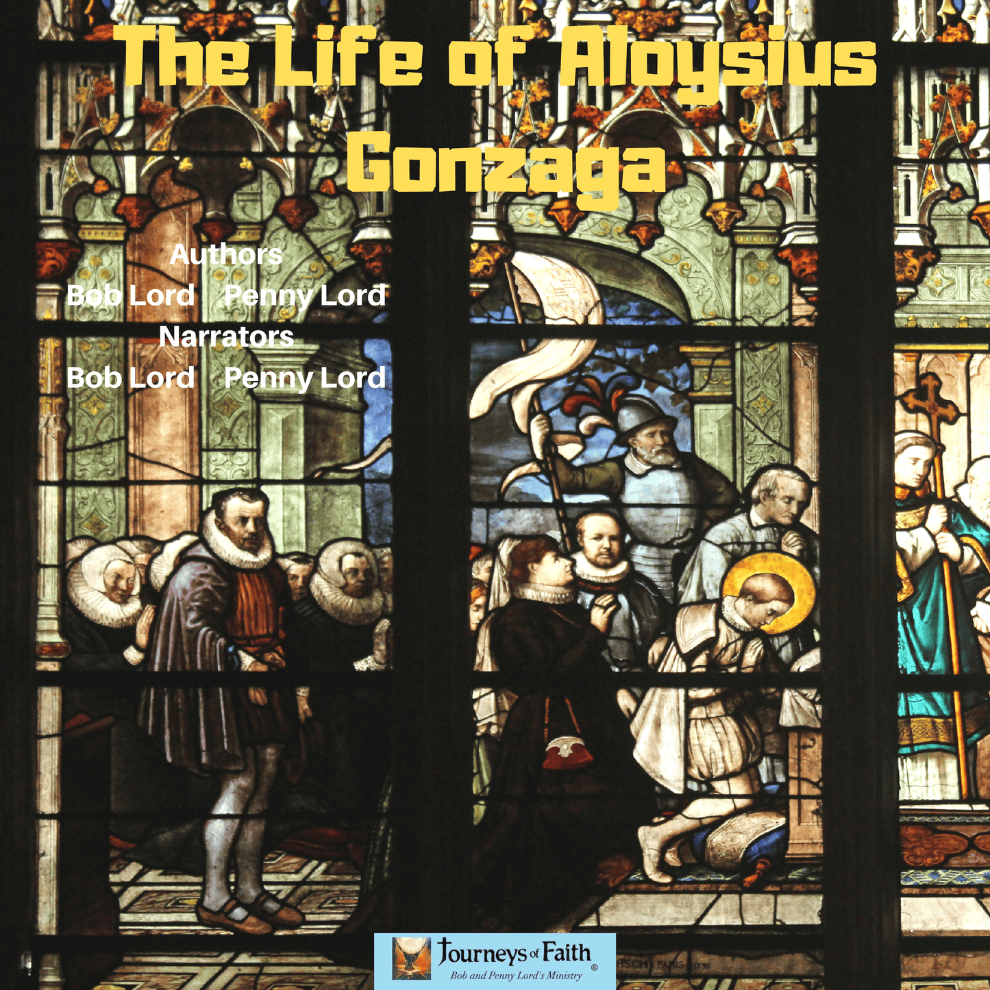 Audio CD titled "The Life of Saint Aloysius Gonzaga" by Bob and Penny Lord Ministry, featuring a cover with religious imagery.