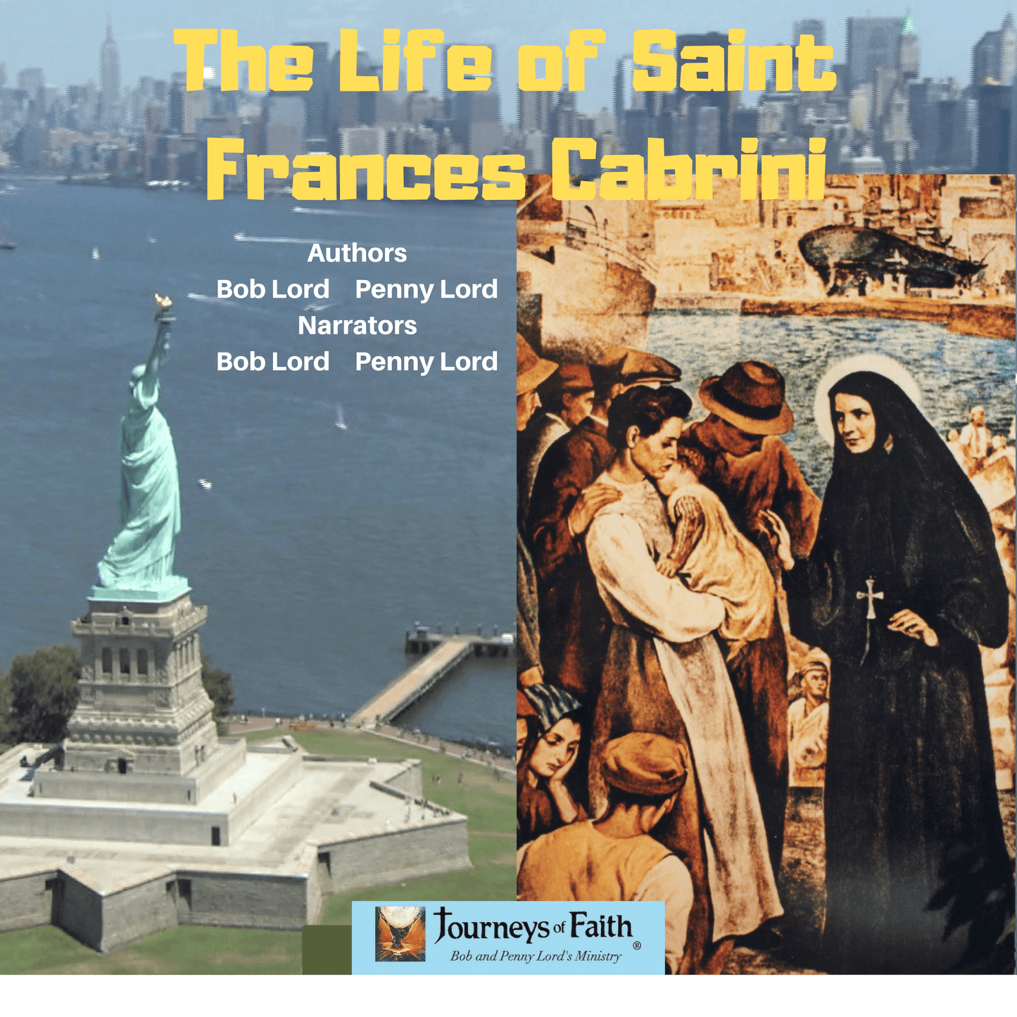 Audio CD of The Life of Saint Frances Cabrini by Bob and Penny Lord Ministry showing the CD case with cover art and title text.