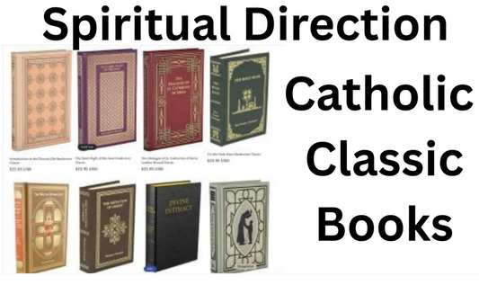 Catholic Books for Spiritual Direction