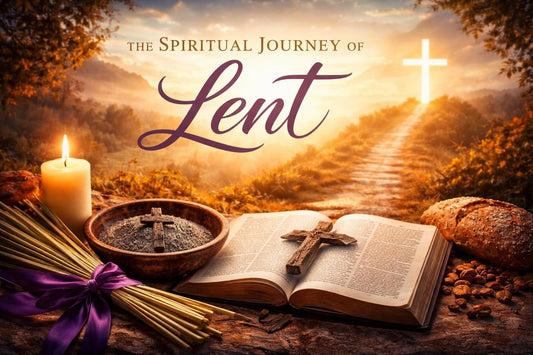 Lent: A Sacred Season of Preparation and Renewal