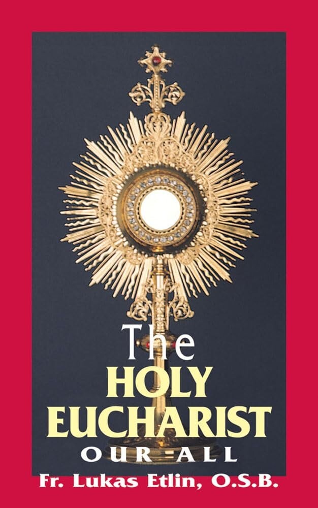 The Holy Eucharist:  Our All - Journeys of Faith