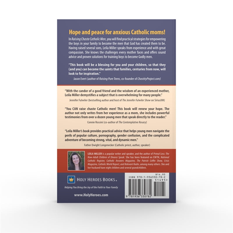 Raising Chaste Catholic Men - Expanded 2nd Edition - Journeys of Faith