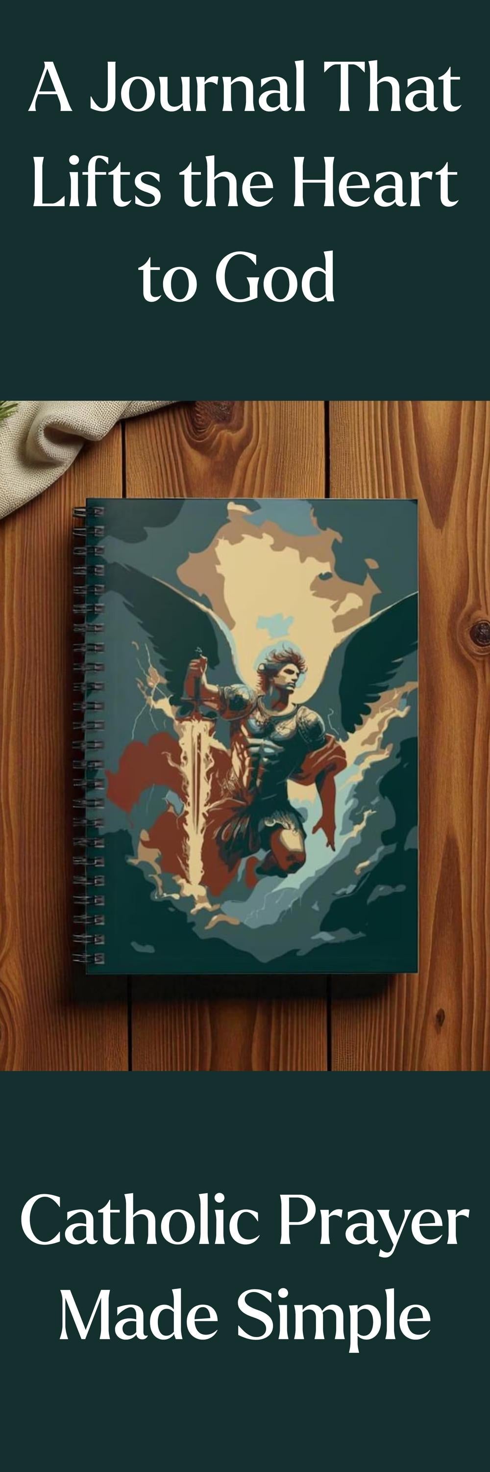 Saint Michael Journal - Journeys of Faith