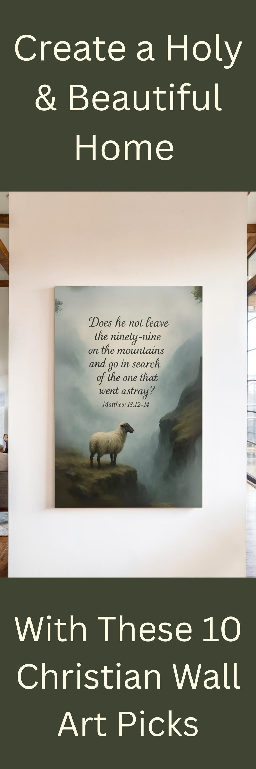 Biblical canvas wall art featuring Matthew 18:12-14 with religious imagery, by St. Augustine Prints for spiritual home decor.