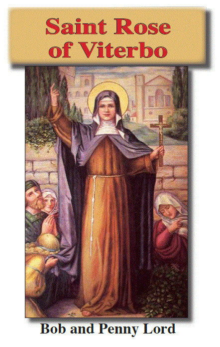 Saint Rose of Viterbo Pamphlet/Minibook, by Bob and Penny Lord - Journeys of Faith
