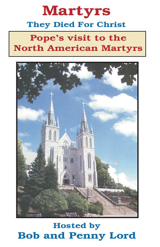 Pope's Visit-North American Martyrs- DVD, by Bob and Penny Lord, New