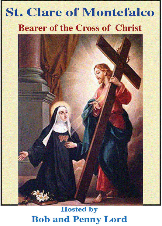 Saint Clare of Montefalco DVD by Bob and Penny Lord, New - Journeys of Faith