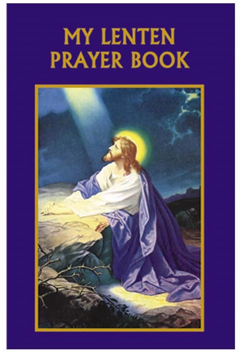 My Lenten Prayer Book by Bob and Penny Lord Journeys of Faith, featuring Christian holy card illustrations for prayer and reflection.