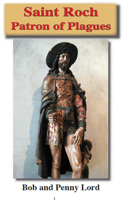 St Roch Pamphlet/Minibook,by Bob and Penny Lord - Journeys of Faith