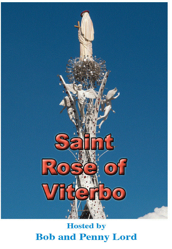 Saint Rose of Viterbo DVD by Bob & Penny Lord, New