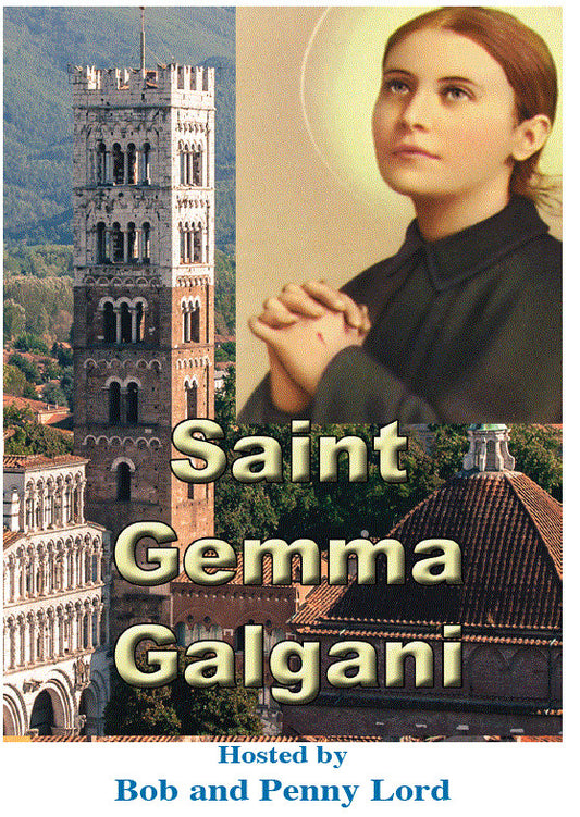Saint Gemma Galgani DVD by Bob and Penny Lord, New - Journeys of Faith