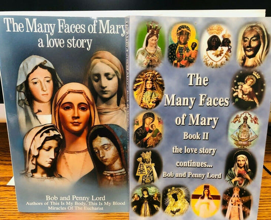 Cover image of "The Many Faces of Mary" Book 1 and II by Bob and Penny Lord, published by Journeys of Faith.