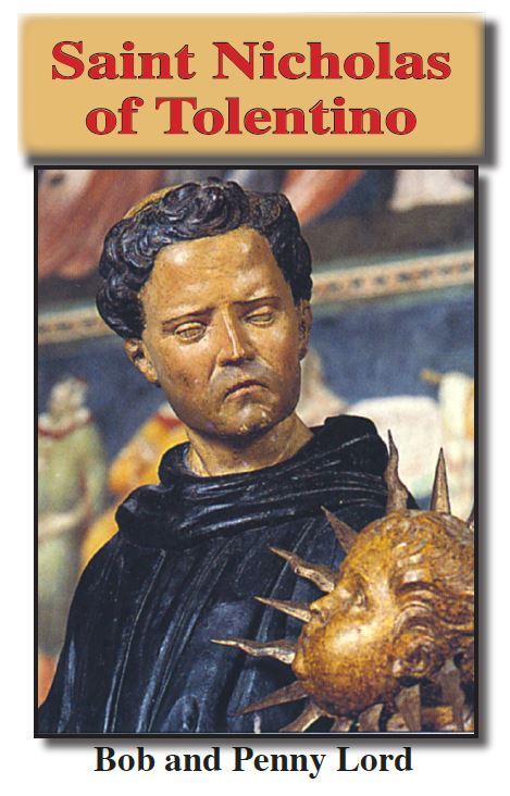 Saint Nicholas of Tolentino  Pamphlet/Minibook, by Bob and Penny Lord - Journeys of Faith