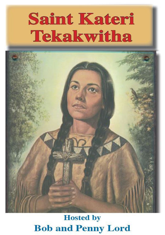 Saint Kateri Tekakwitha Pamphlet /Minibook by Bob and Penny Lord, New - Journeys of Faith