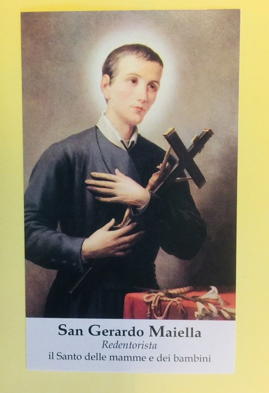 San Gerardo Maiella Holy Card by Bob and Penny Lord featuring a religious prayer for mothers and children, with religious imagery.