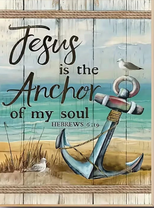 2D Hebrews Verse 6:19 Wood Image/Jesus is the Anchor of my Soul, New #Gftshp-260