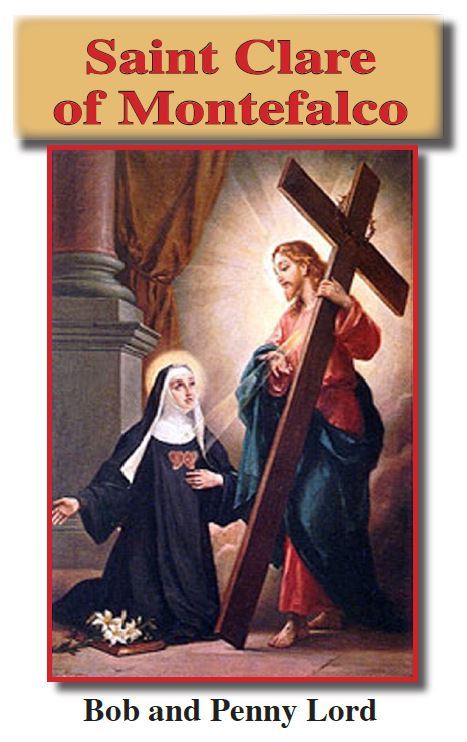 Saint Clare of Montefalco Pamphlet/Minibook, by Bob and Penny Lord, New - Journeys of Faith