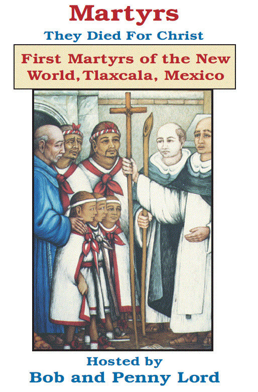 The 1st Martyrs of the New World- DVD, by Bob and Penny Lord, New