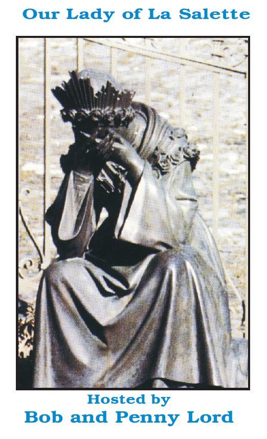Our Lady of La Salette DVD by Bob & Penny Lord, New