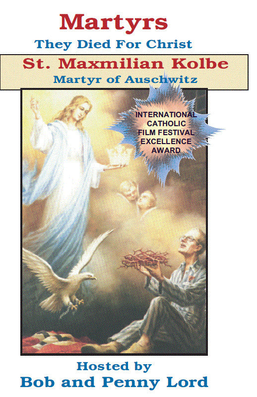 Saint Maximilian Kolbe  DVD by Bob & Penny Lord,New
