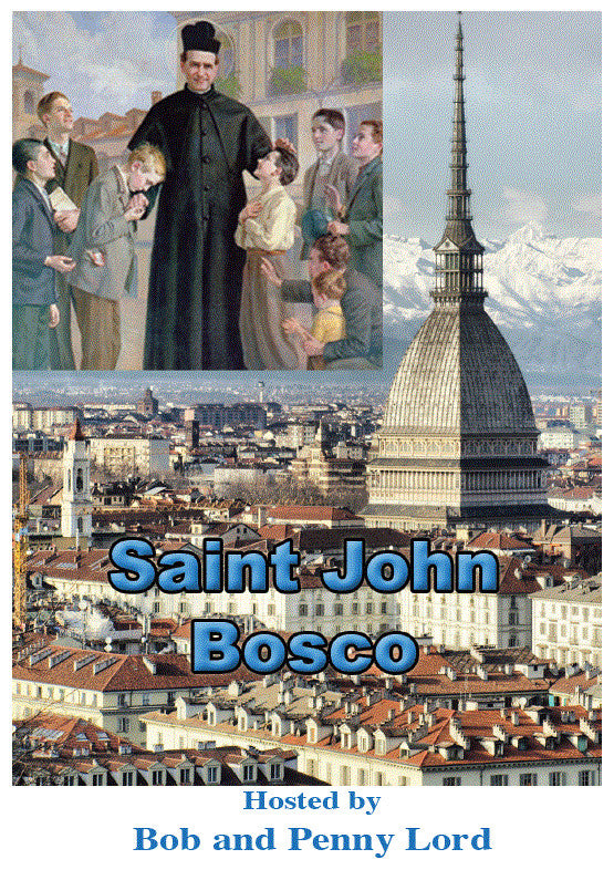 Saint John Bosco DVD by Bob & Penny Lord, New - Journeys of Faith