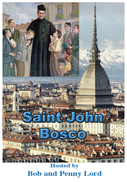 Saint John Bosco DVD by Bob & Penny Lord, New - Journeys of Faith