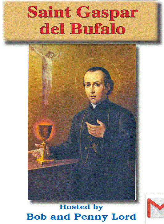 Saint Gaspar del Bufalo DVD by Bob & Penny Lord, New - Journeys of Faith