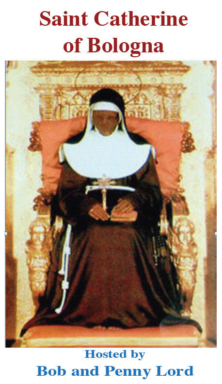 Saint Catherine of Bologna DVD by Bob and Penny Lord, New - Journeys of Faith