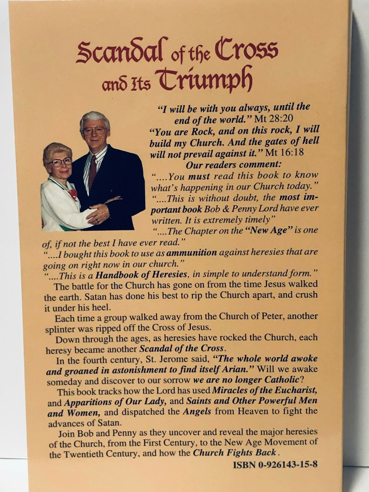 Scandals of the Cross and It's Triumph, Book by Bob and Penny Lord New - Journeys of Faith