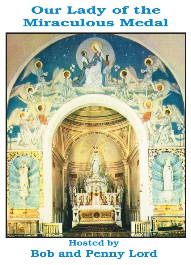 Our Lady of the Miraculous Medal DVD by Bob & Penny Lord, New - Journeys of Faith