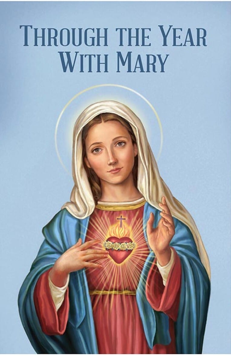 Holy card booklet titled "Though the Year with Mary" by Bob and Penny Lord Journeys of Faith, featuring religious artwork.