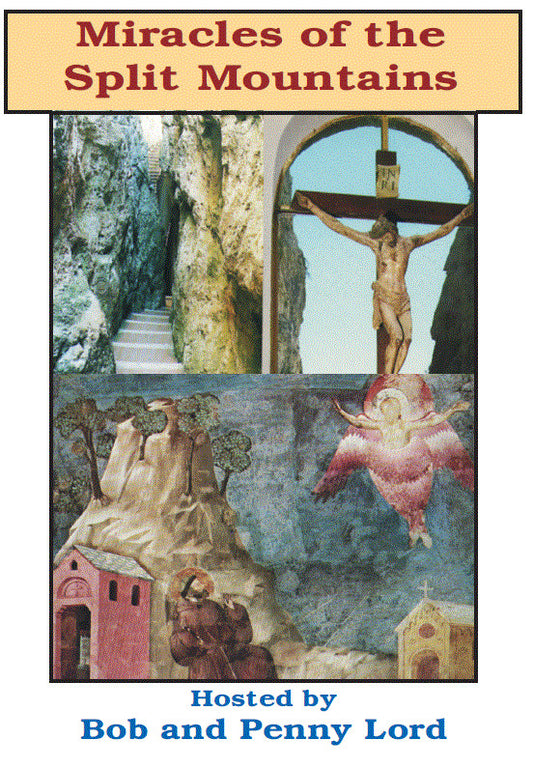 Miracles of the Split Mountain DVD by Bob & Penny Lord, New - Journeys of Faith