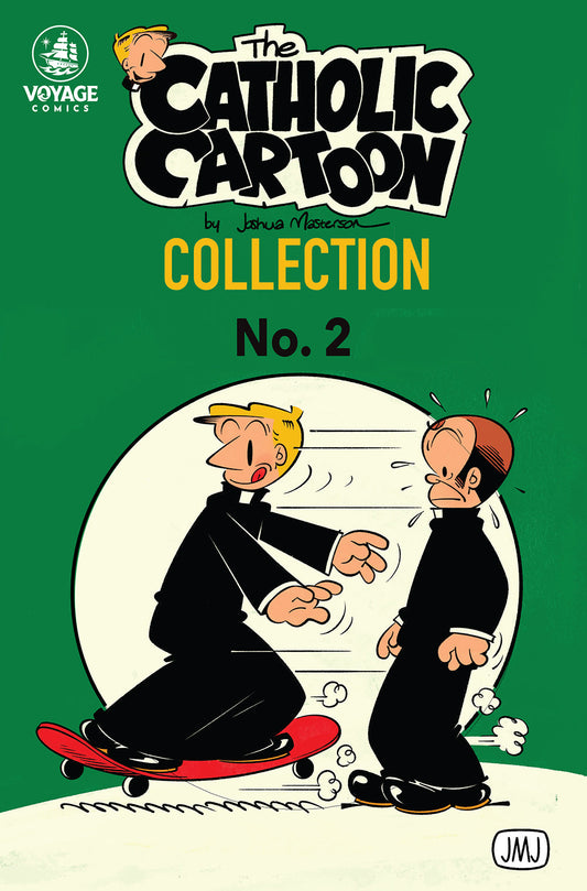 The Catholic Cartoon Collection: No. 2 - Journeys of Faith